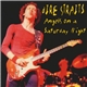 Dire Straits - Angels On A Saturday Night